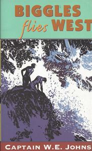 Picture of Biggles Flies West