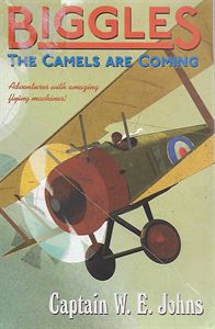 Picture of Biggles - The Camels Are Coming