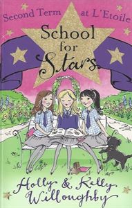 Picture of School For Stars: Second Term at L'Etoile