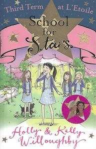 Picture of School For Stars: Third Term at L'Etoile