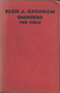 Picture of Elsie J Oxenham Omnibus For Girls