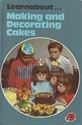 Picture of Learnabout Making and Decorating Cakes