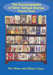 Picture of The Encyclopaedia of Girls’ School Stories (Volume Three)