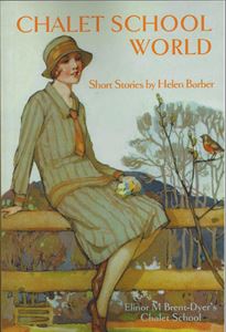 Picture of Chalet School World: Short Stories by Helen Barber
