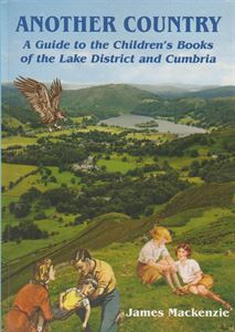 Picture of Another Country: A Guide to Children's Books of the Lake District and Cumbria