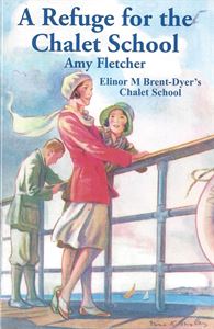 Picture of A Refuge For The Chalet School