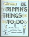 Picture of Ripping Things To Do