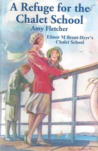 Picture of A Refuge For The Chalet School